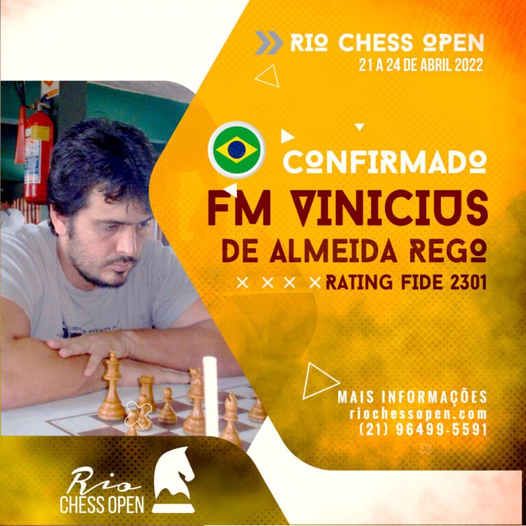 FM Vinicius Rego confirmado! III Rio Chess Open 2024