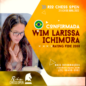 Kathiê e Julia Alboredo Brilham no Rio Chess Open 2022 