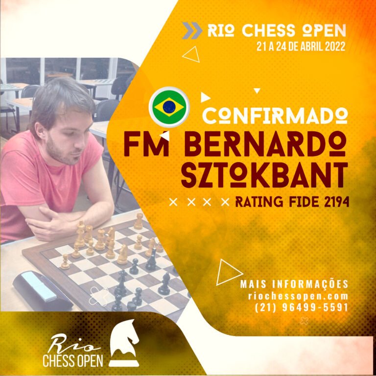 FM Bernardo Sztokbant III Rio Chess Open 2024